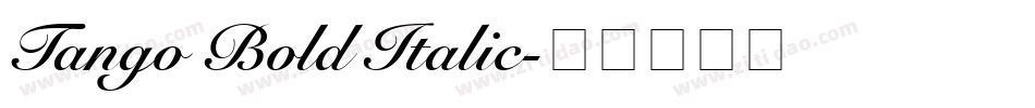 Tango Bold Italic字体转换